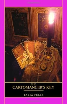 Paperback The Cartomancer's Key: To Tarot, The Standard Deck, And All Other Form Of Cards Book