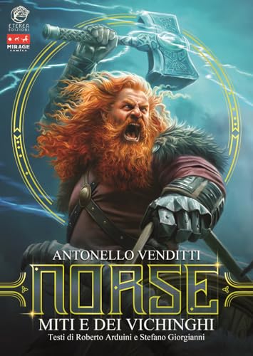 Norse. Miti e dei vichinghi. Ediz. illustrata
