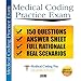 2015 Medical Coding CPC Practice Exam #2 150 Questions (Medical Coding Pro Practice Exams)