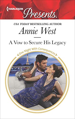 A Vow to Secure His Legacy (One Night With Consequences Book 3)