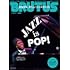 BRUTUS「JAZZ is POP! 2023年、新しいジャズの入口」