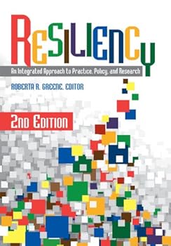 Paperback Resiliency: An Integrated Approach to Practice, Policy, and Research Book