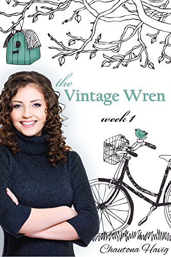 The Vintage Wren: Week 1
