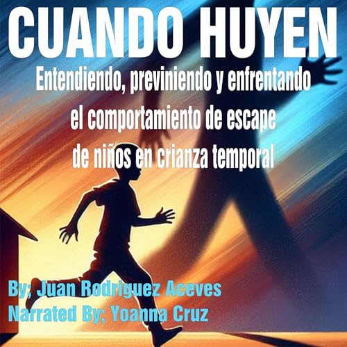 Cuando Huyen Audiolivro Por Juan Rodriguez Aceves capa
