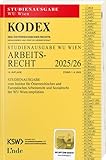 KODEX Studienausgabe Arbeitsrecht WU 2025/26: Studienausgabe für die WU Wien - Herausgeber: Werner Doralt 