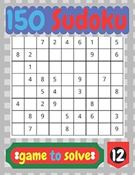 Paperback 150 Sudoko game to solve: Best for mind activity game. Book
