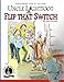 Uncle Lightfoot, Flip That Switch: Overcoming Fear of the Dark (Second Edition)