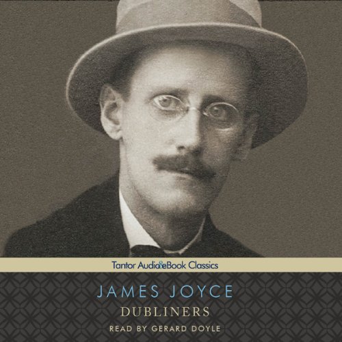 Cover art for Dubliners (Tantor Edition)