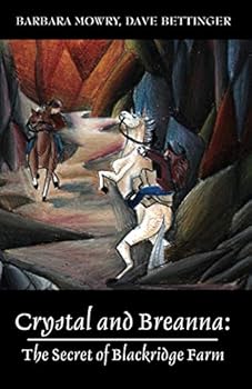 Crystal and Breanna: The Secret of Blackridge Farm