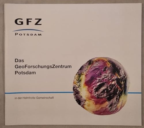 Das GeoForschungsZentrum Potsdam.