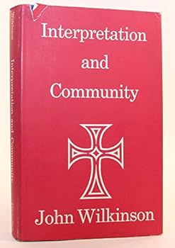 Hardcover Interpretation and Community. Book