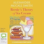 Cover of Bertie's Theory of Ice Cream