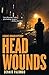 Head Wounds (Daniel Rinaldi Thrillers)