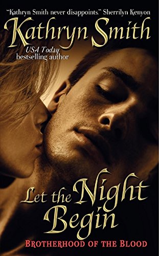 Let the Night Begin (Brotherhood of Blood) 0061245038 Book Cover