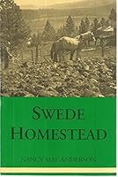 Swede Homestead B000Z5TAX8 Book Cover