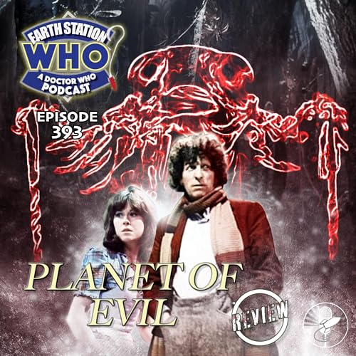Earth Station Who: Revisiting the Fourth Doctor Classic “Planet of Evil”