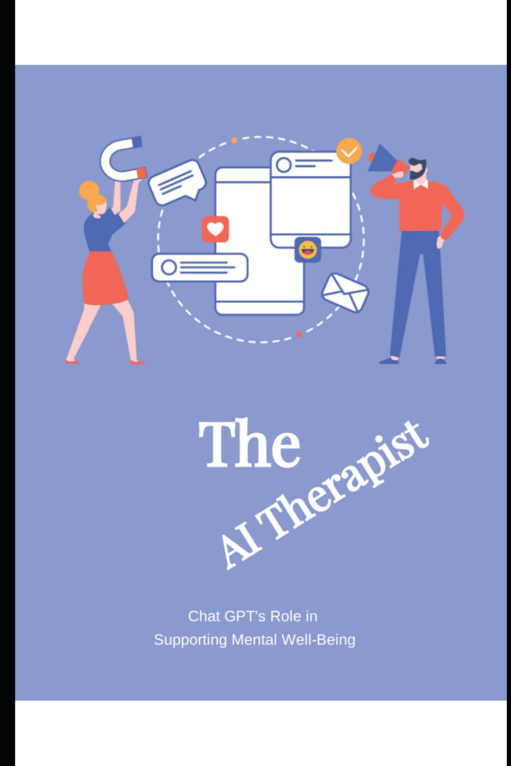 The AI Therapist: Chat GPT's Role in Supporting Mental Well-Being