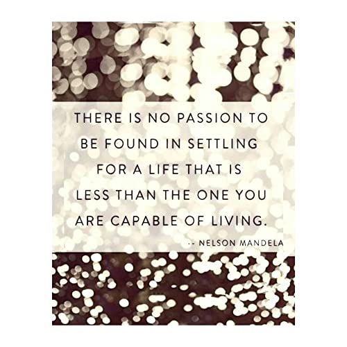 AMERICAN LUXURY GIFTS Nelson Mandela Quotes No Passion in Settling Wall Art - Inspirational Modern Home Decor Print, Perfect for Living Room & Office - Motivational School Decor, 8x10 Inch, Unframed.