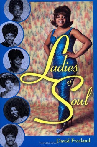 Ladies of Soul (American Made Music (Paperback))