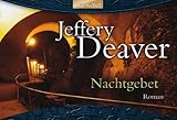 Nachtgebet - Jeffery Deaver Übersetzer: Klaus Fröba 
