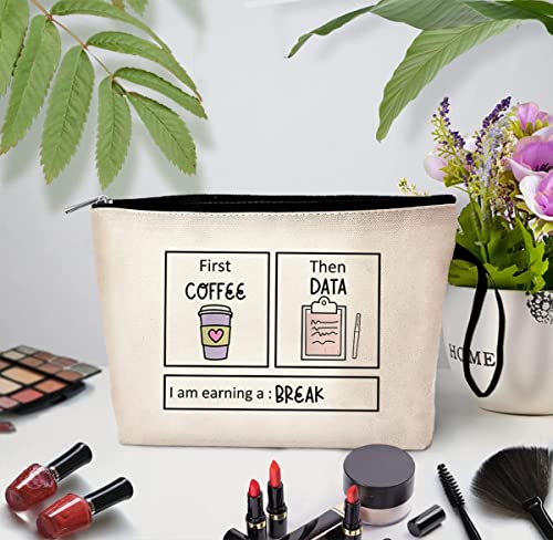 First Coffee Then Data Cosmetic Bag for Women Makeup Bags Toiletry Storage Canvas Bag BCBA ABA RBT IEP Gift4