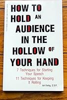 How to Hold an Audience in the Hollow of Your Hand 096013347X Book Cover