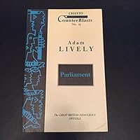 Parliament: The Great British Democracy Swindle (Chatto counterblasts) 0701136413 Book Cover