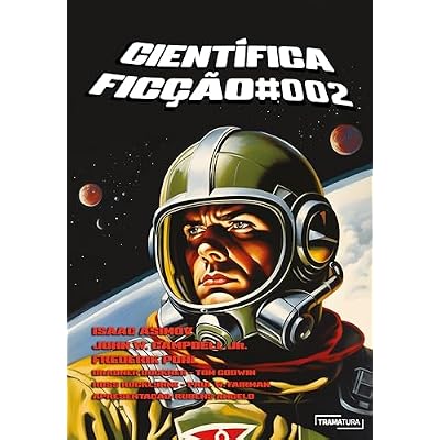 Cient&iacute;fica Fic&ccedil;&atilde;o #002