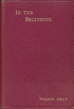 Hardcover In the Beginning and the Adamic Earth. An exposition of Genesis I - II. 3 Book