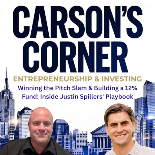 Winning the Pitch Slam & Building a 12% Fund: Inside Justin Spillers' Playbook