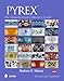 PYREX®: The Unauthorized Collector's Guide