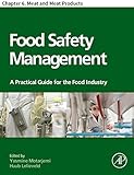  Food Safety Management: Chapter 6. Meat and Meat Products (English Edition)
