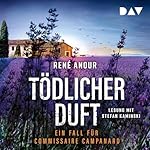 Tödlicher Duft. Ein Fall für Commissaire Campanard