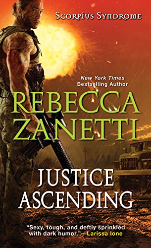 Justice Ascending (The Scorpius Syndrome Book 3)