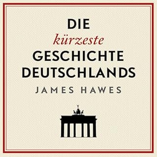 Die k&uuml;rzeste Geschichte Deutschlands Titelbild