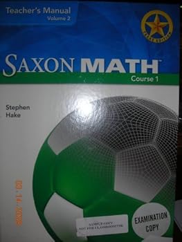 Hardcover Saxon Math Course 1 Texas: Teacher Manual Vol. 2 2007 Book