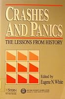 Crashes and Panics: the Lessons from History 1556236883 Book Cover