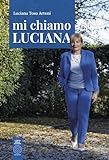 Mi Chiamo Luciana - 2