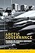 Arctic governance: Power in cross-border cooperation