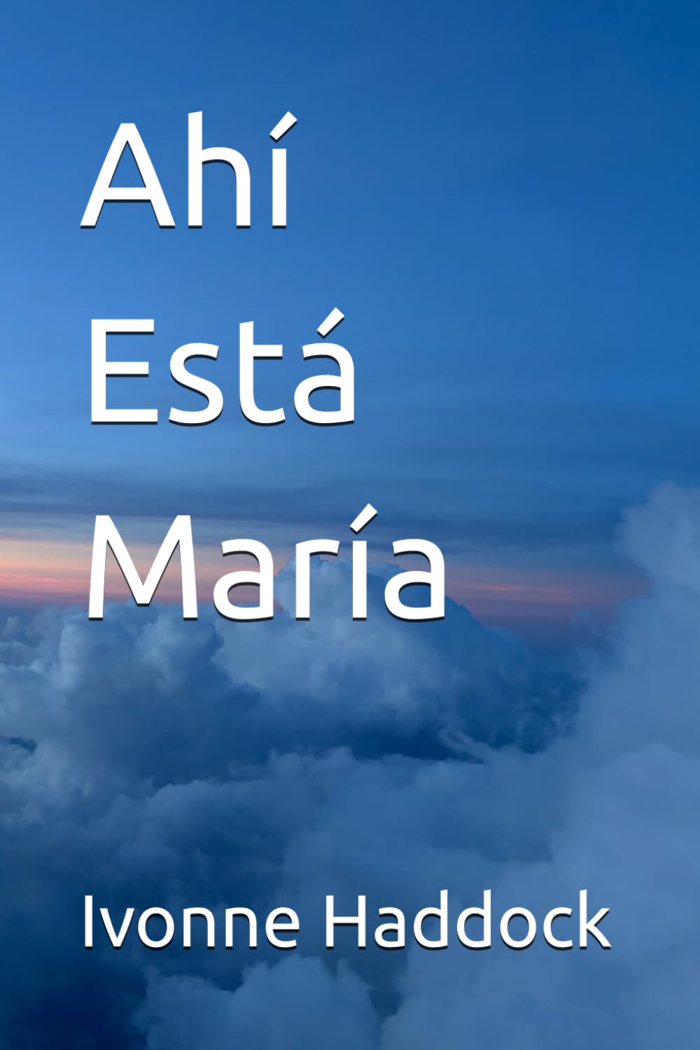 Ahi Esta Maria (Bible Study of Women for Women Through The Scriptures)