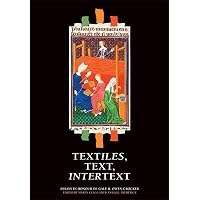 Textiles, Text, Intertext