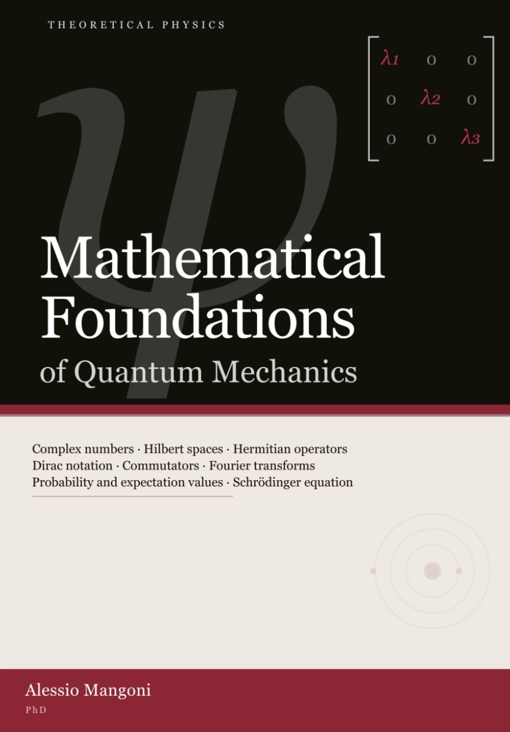 Mathematical Foundations of Quantum Mechanics (theoretical physics)