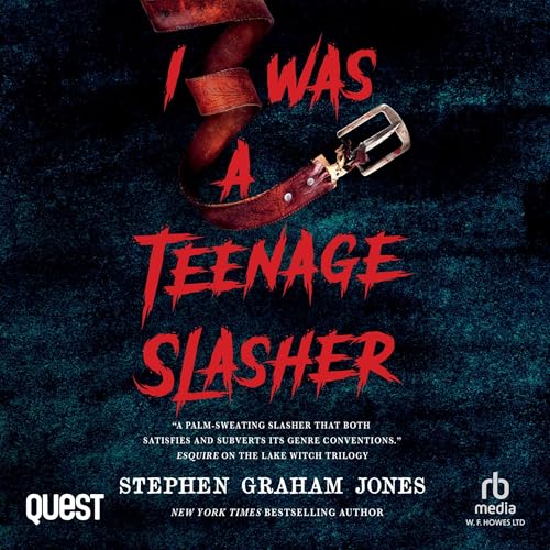 Enjoy I Was a Teenage Slasher from Stephen Graham Jones episode artwork
