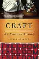 Amazon.com: Craft: An American History eBook : Adamson