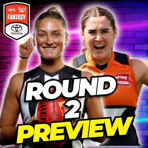 Round 2 Pre-Lockout Chat w/ @FreeKickJono | AFLW Fantasy 2025 Podcast Por  arte de portada