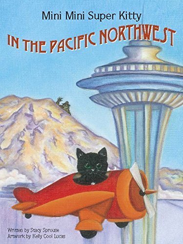 Mini Mini Super Kitty in the Pacific Northwest
