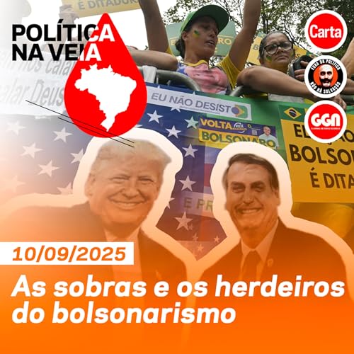 Page de couverture de A reta final do julgamento dos golpistas | Política na Veia #22