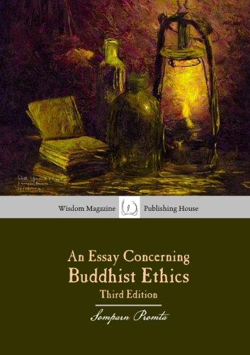 An Essay Concerning Buddhist Ethics, Third Edition