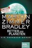 marion zimmer bradley darkover series in order  Retter des Planeten: Ein Darkover Roman (Darkover-Zyklus 1)