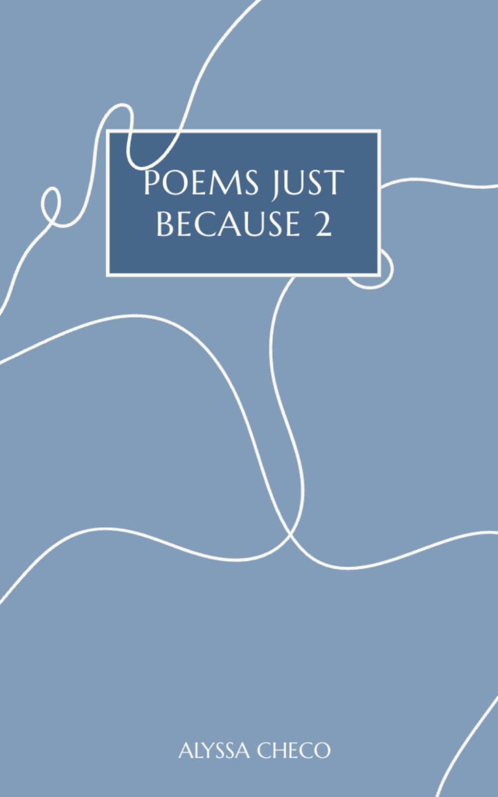Poems Just Because 2